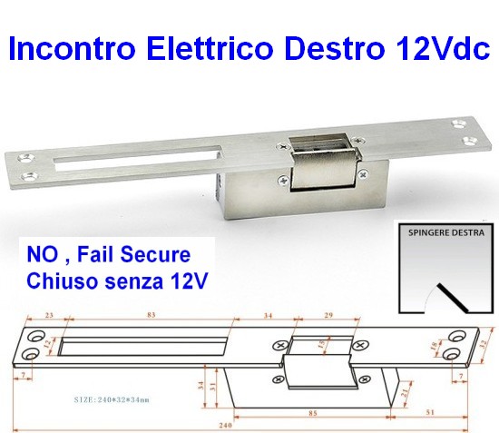 Incontro Elettrico 12V Destro NO Fail Secure